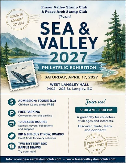 Sea & Valley 2027 Philatelic Exhibition poster - Saturday, April 17, 2027, West Langley Hall, Langley BC, 9:00 am to 3:00 pm, toonie admission